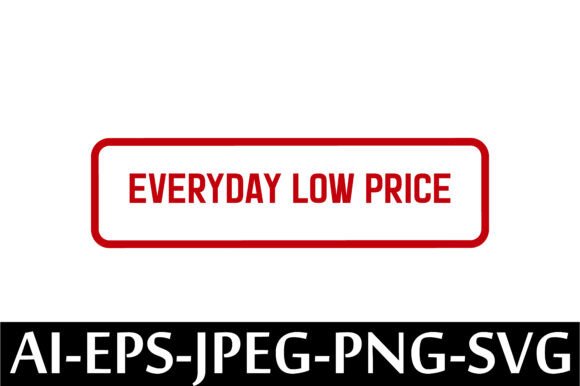 Download EVERYDAY LOW PRICE Rubber Stamp Design - Design Collection