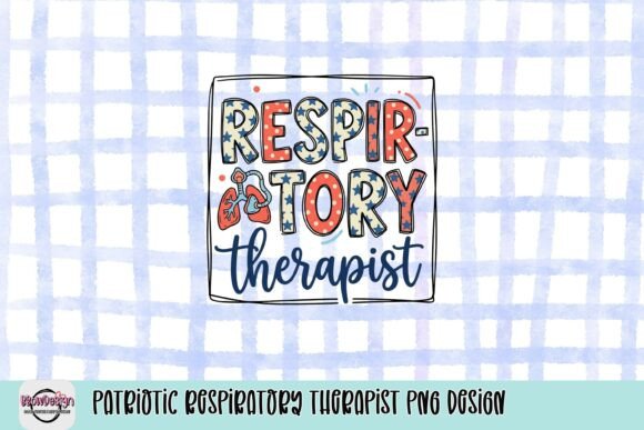 Download Patriotic Respiratory Therapist PNG Design - Design Collection