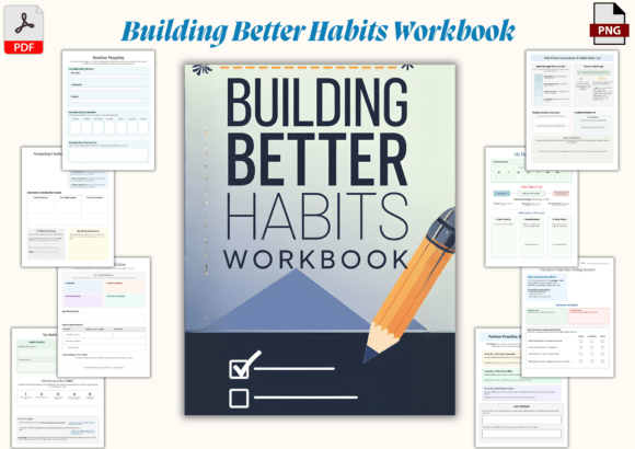 Download Building Better Habits Workbook - Premium Resources