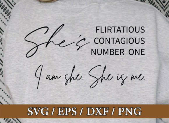 Download She's Flirtatious Contagious Svg Design - Design Collection