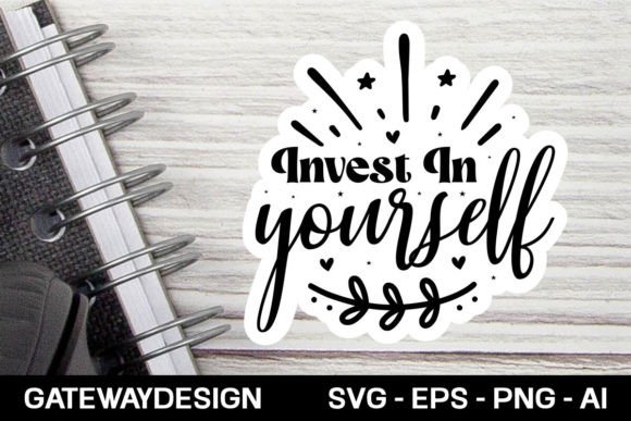 Download Invest in Yourself Sticker Design - Design Collection