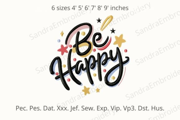 Download Be Happy Embroidery Design - Design Collection